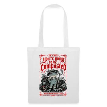 Urban Gardening Compost Thats Enough - Tote Bag - white - Front