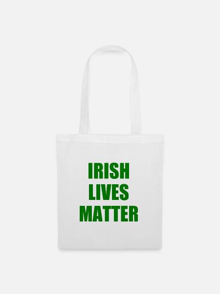 irish lives matter - Stoffbeutel - Weiß