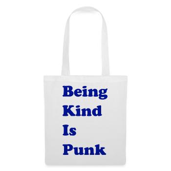 Freundlich zu sein ist Punk - Stoffbeutel - Weiß - Vorne