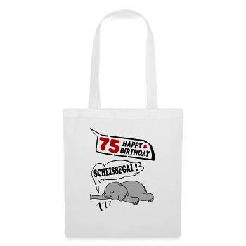Geburtstag 75 Jahre Birthday Elefant Scheissegal - Stoffbeutel - Weiß - Vorne