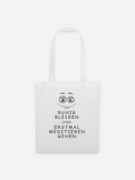 Meditieren gehen - Stoffbeutel - Weiß