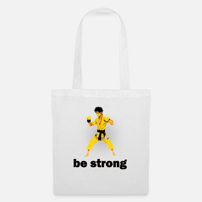 Be strong karate - Stoffbeutel - Weiß