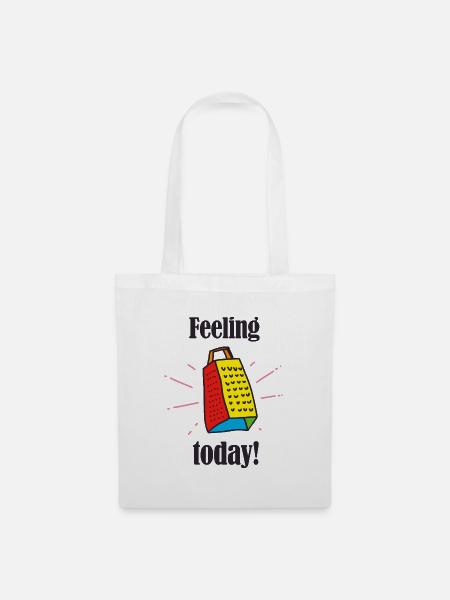 Feeling great today – motivierendes T-Shirt - Stoffbeutel - Weiß