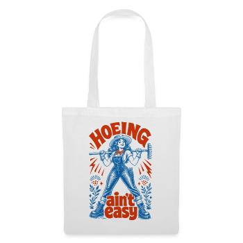 Urban Gardening Hoeing Aint Easy - Tote Bag - white - Front