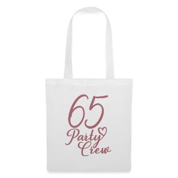 65 Party Crew 65th Birthday Party 65 Years Old - Tote Bag - white - Front