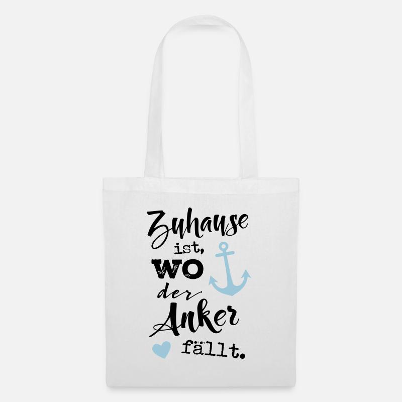 Zuhause ist, wo der Anker fällt. - Stoffbeutel - Weiß