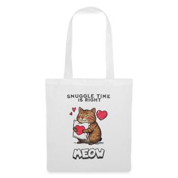 Snuggle Time Is Right Meow Katze Kuscheln Geschenk - Stoffbeutel - Weiß - Vorne
