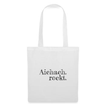 Aichach rockt - Textdesign mit Stadtnamen - Stoffbeutel - Weiß - Vorne