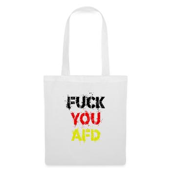 FUCK YOU AFD - Stoffbeutel - Weiß - Vorne