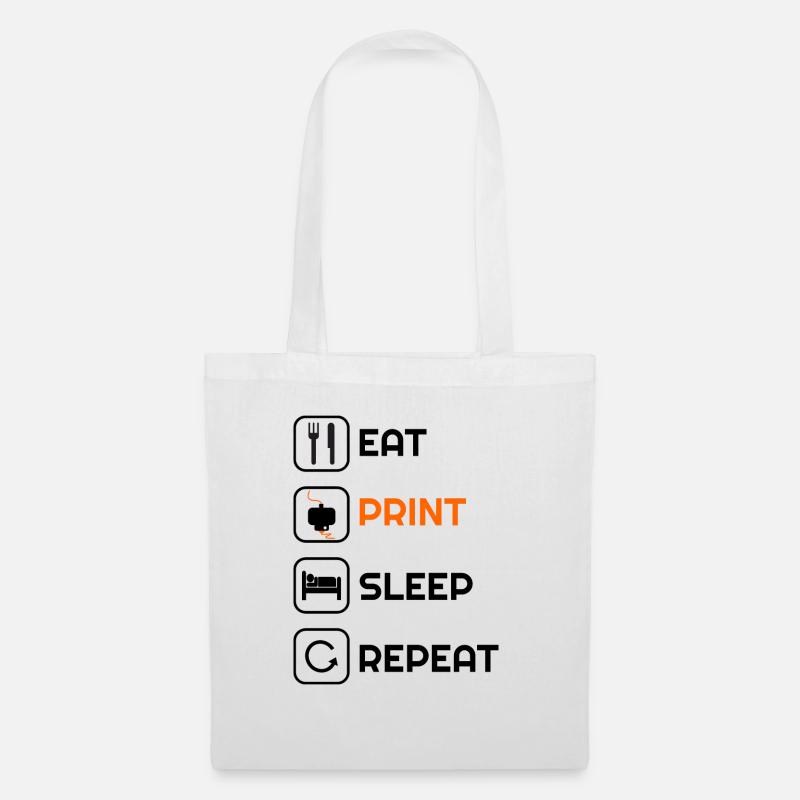 3d Drucker Tshirt lustig eat print sleep repeat - Stoffbeutel - Weiß