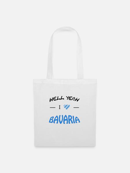 Hell Yeah i love Bavaria - Stoffbeutel - Weiß