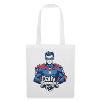 Daily Hero - Entfessle den Helden in Dir - Stoffbeutel - Weiß - Vorne