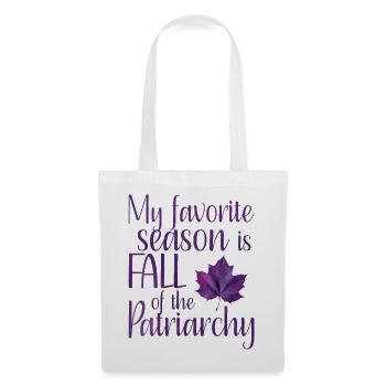Ma saison préférée est Fall of the Patriarchy Purple - Sac en tissu - blanc - Devant