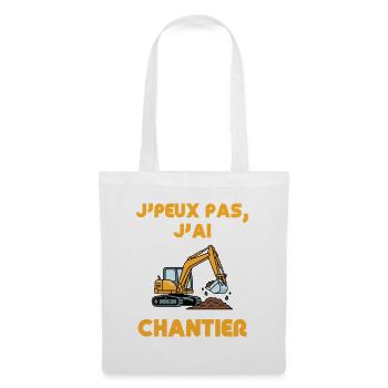 J'peux pas, j'ai chantier - Sac en tissu - blanc - Devant