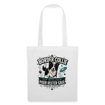 Border Collie Trop Intelligent Pour Rester Sage - Sac en tissu - blanc - Devant