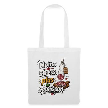Moins de stress, saucisson en vedette - Sac en tissu - blanc - Devant