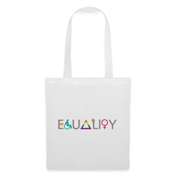 Equality LGBT Spruch Geschenk Pride Rechte - Stoffbeutel - Weiß - Vorne