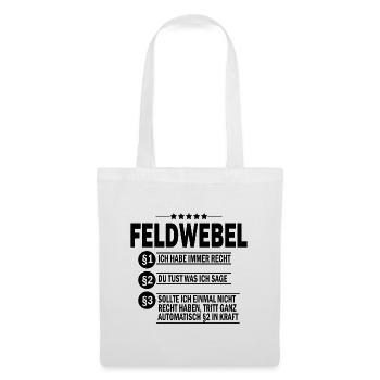 Feldwebel Militär Bundeswehr Geschenk - Stoffbeutel - Weiß - Vorne