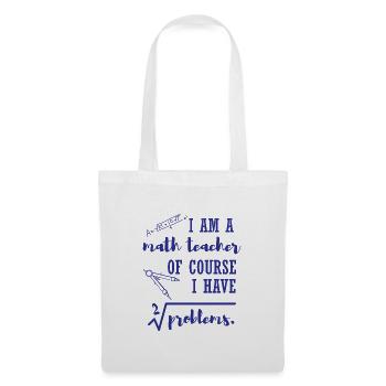 I am a math teacher nerd school gift - Tote Bag - white - Front
