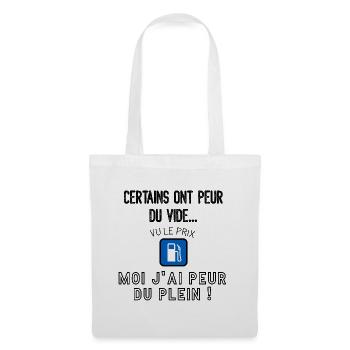 J'ai peur du plein (inflation carburant) - Sac en tissu - blanc - Devant