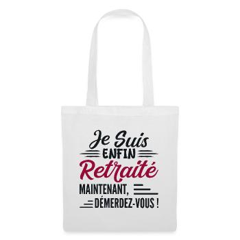 Je Suis Bientôt Retraité - Cadeau Futur Retraité - Sac en tissu - blanc - Devant