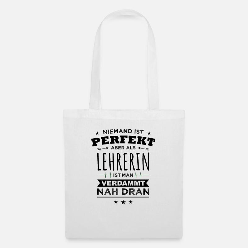 Lehrerin Spruch Lehrer Sprüche Schule Beruf - Stoffbeutel - Weiß