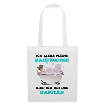 Ich liebe meine Badewanne Hier bin ich der Kapitän - Stoffbeutel - Weiß - Vorne