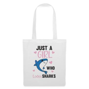just a girl who loves sharksars ein lustiger Hai - Stoffbeutel - Weiß - Vorne
