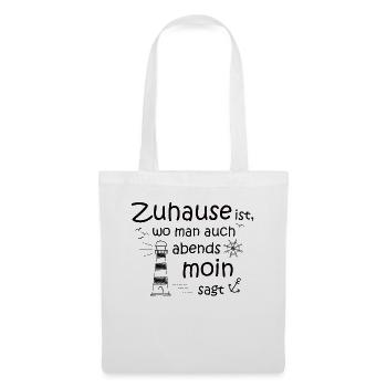 Norden Zuhause Moin Nordsee Ostsee Norddeutschland - Stoffbeutel - Weiß - Vorne
