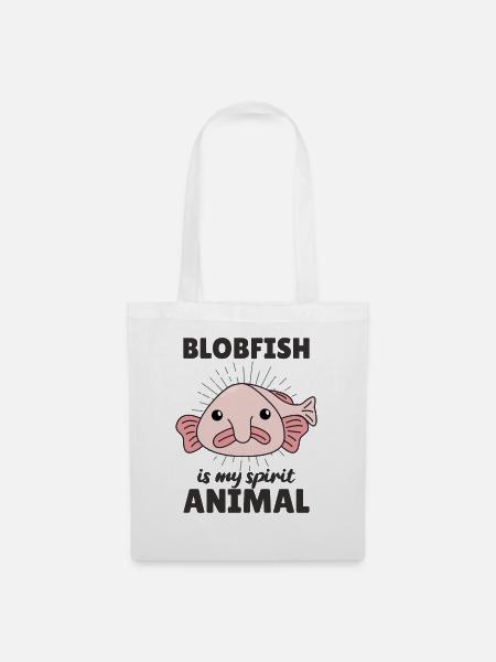 Blobfish Is My Spirit Animal - lustiger Blobfisch - Stoffbeutel - Weiß
