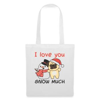 Pug I love you snow much snowman pun - Tote Bag - white - Front