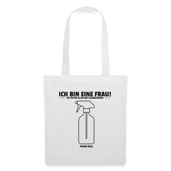 Ich bin eine Frau Ich putze alles mit Glasreiniger - Stoffbeutel - Weiß - Vorne