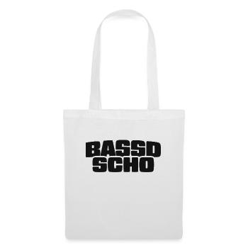 Bassd scho - Franken fränkisch fränggisch Geschenk - Stoffbeutel - Weiß - Vorne