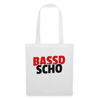 Bassd scho - Franken fränkisch fränggisch Geschenk - Stoffbeutel - Weiß - Vorne