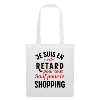 Shopping Citation Humour Féminin Femme Mode Drôle - Sac en tissu - blanc - Devant