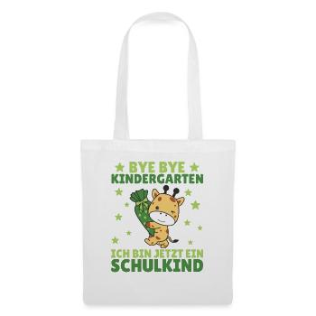 bye bye Kindergarten ich bin jetzt ein Schulkind - Stoffbeutel - Weiß - Vorne
