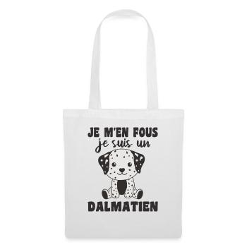 Je m'en fous je suis un dalmatien - Hund - Stoffbeutel - Weiß - Vorne