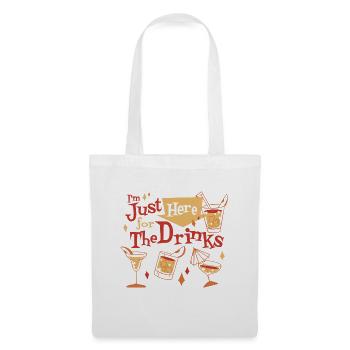 Je suis juste là pour boire un verre - Party Alcohol - Sac en tissu - blanc - Devant