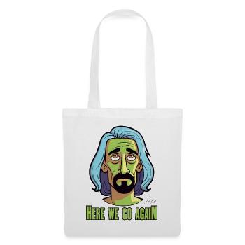 Bored of everything, here we go again - Tote Bag - white - Front