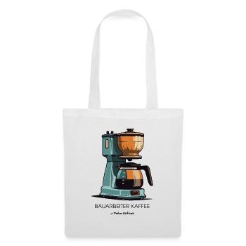 Der Beste Kaffee: Bauarbeiter Kaffee - Stoffbeutel - Weiß - Vorne