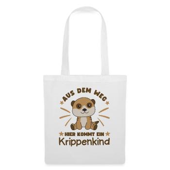 Aus Dem Weg Hier Kommt Ein Krippenkind Erdmännchen - Stoffbeutel - Weiß - Vorne