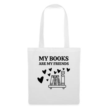 Meine Bücher sind meine Freunde - Bookish - Stoffbeutel - Weiß - Vorne