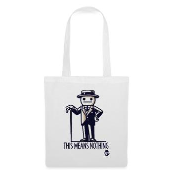 Retro Vintage Cartoon Man: That Doesn't Mean Anything - Tote Bag - white - Front