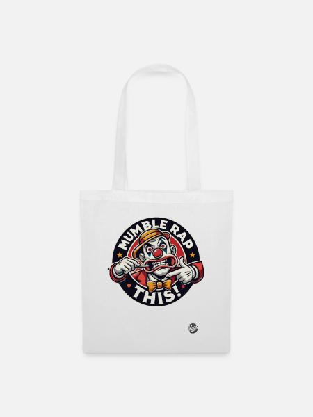 Mumble Rap Clown - Stoffbeutel - Weiß