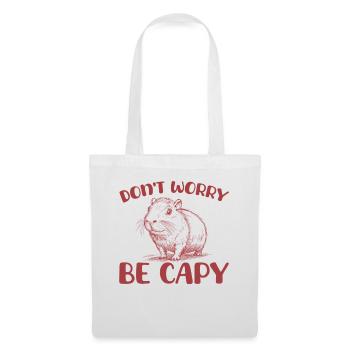 Don't worry, be Capy Funny Capybara - Tote Bag - white - Front