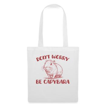 Ne vous inquiétez pas, soyez drôle de capybara - Sac en tissu - blanc - Devant