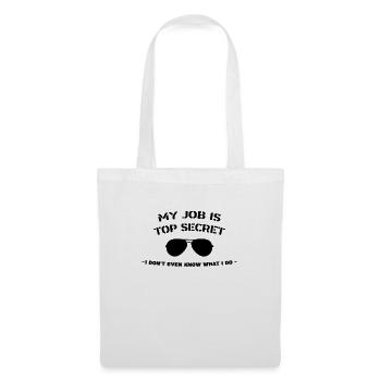 Agent Top Secret : Travail humoristique - Sac en tissu - blanc - Devant