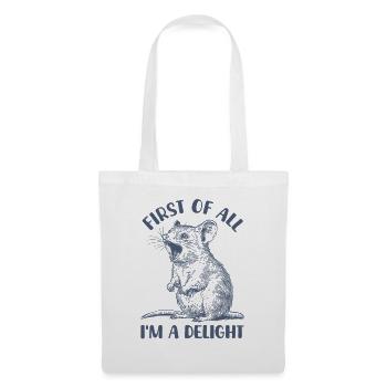 First of all, I'm a pleasure funny - Tote Bag - white - Front