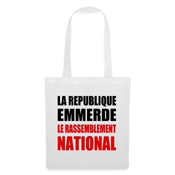 The Republic fucks the National Rally - Tote Bag - white - Front
