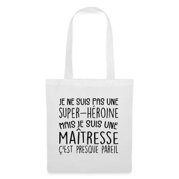 maîtresse humour maitresse d'école cadeau - Sac en tissu - blanc - Devant